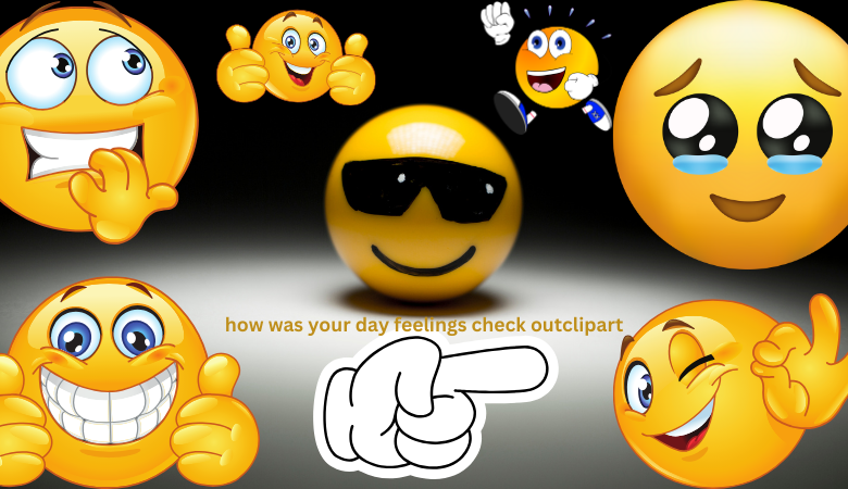 how was your day feelings check outclipart