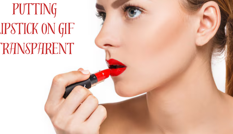 putting lipstick on gif transparent